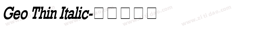 Geo Thin Italic字体转换